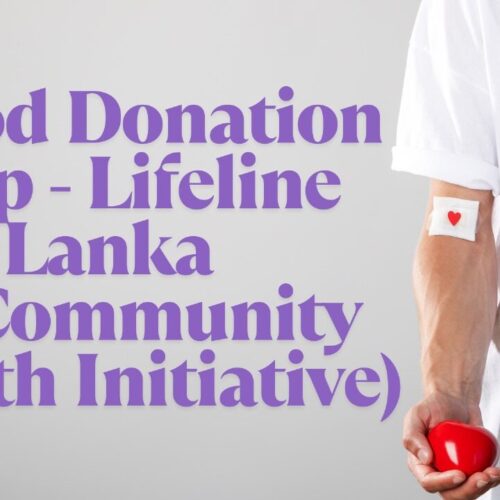 Project-04 Blood Donation App - Lifeline Lanka (A Community Health Initiative)